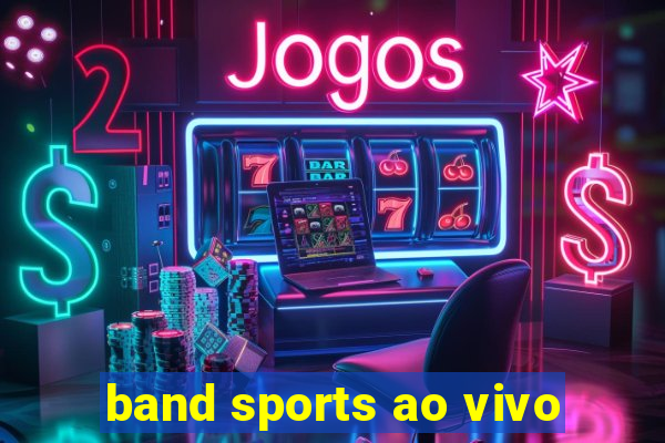 band sports ao vivo